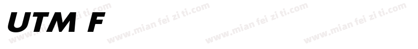 UTM Futura Extra Ext字体转换